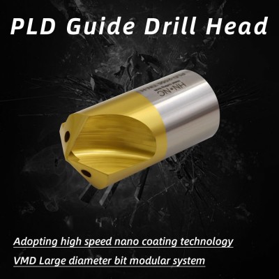 VMD of large diameter deep hole drill violence PLD Guide drill head